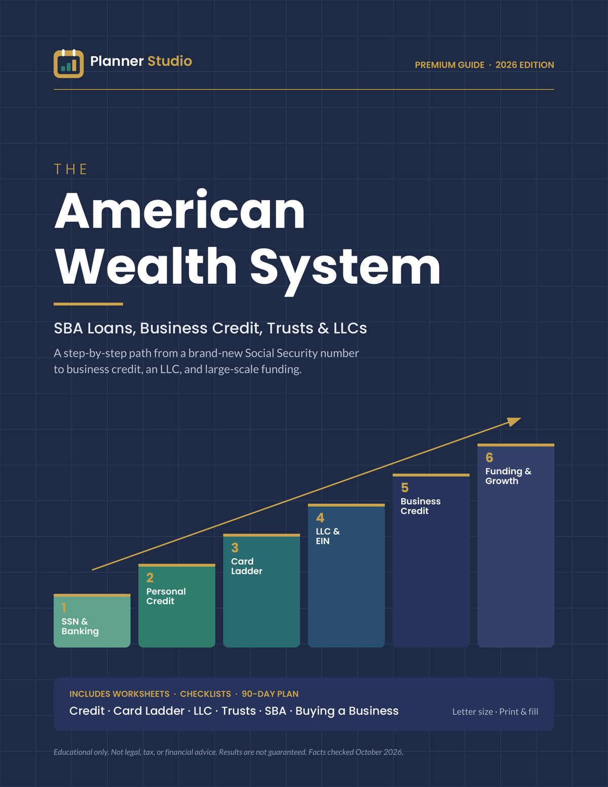 The American Wealth System: SBA Loans, Business Credit, Trusts & LLCs